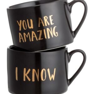 "You Are Amazing / I Know" Ceramic Mug Set
